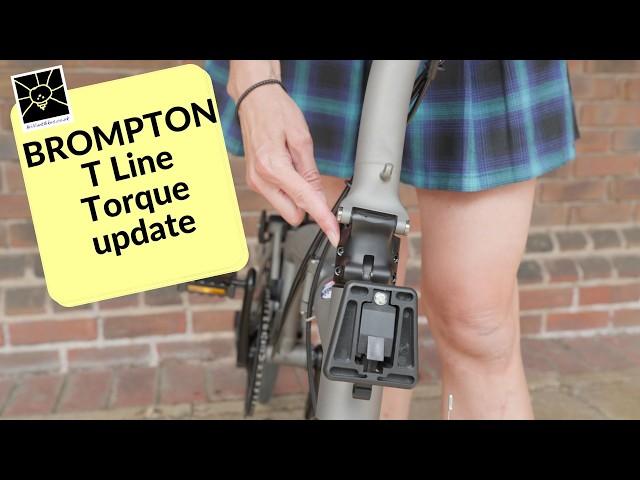 Brompton T Line Stem Bolts Torque Update