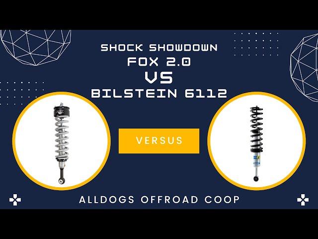 Shock Showdown! Fox 2.0 vs Bilstein 6112