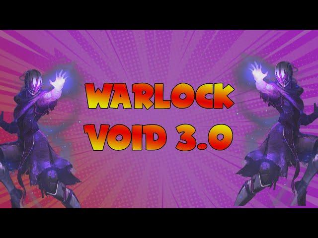 Destiny 2 Warlock Void 3 0