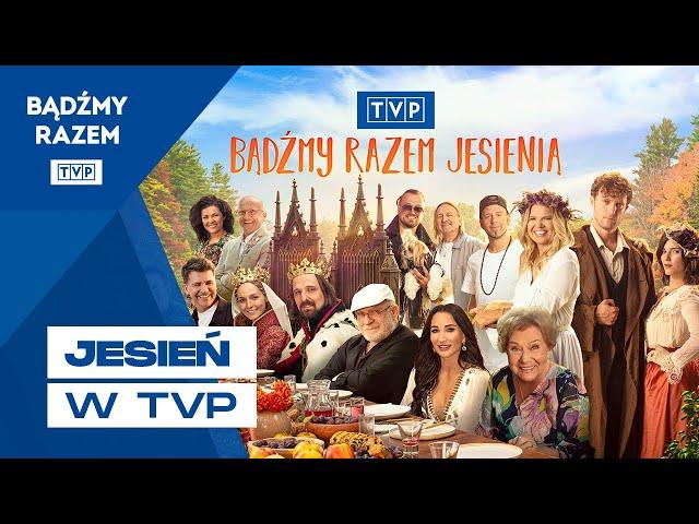 Badźmy Razem Jesienią - spot ramówkowy TVP