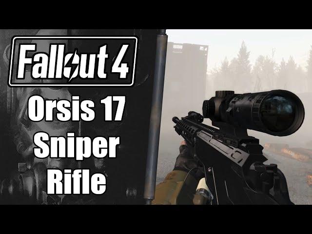 Fallout 4 Mod Review: Orsis 17 Sniper Rifle