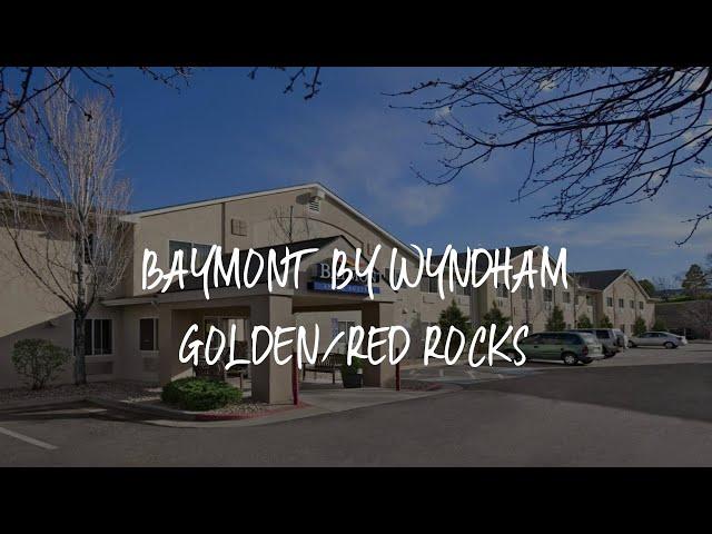 Baymont by Wyndham Golden/Red Rocks Review - Lakewood , United States of America