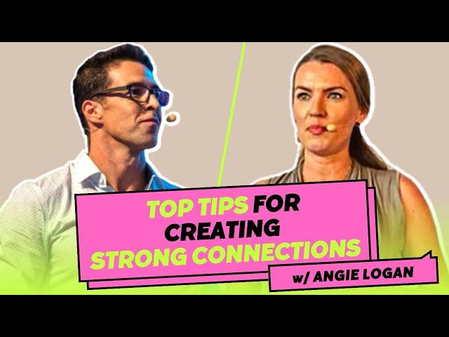 The Power of STRONG CONNECTIONS: Tips for Network Marketers with Angie Logan 