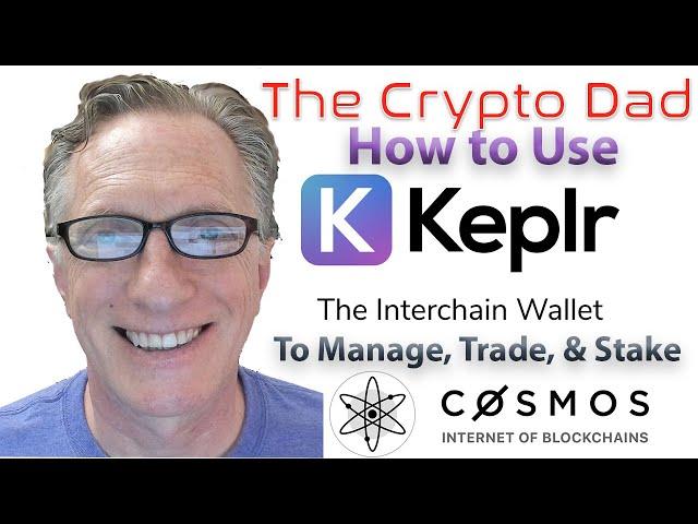 How to Use Keplr Wallet to Manage, Trade, & Stake on the Cosmos Blockchain