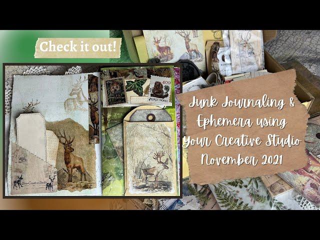 Junk Journaling & Ephemera with Your Creative Studio November 2021