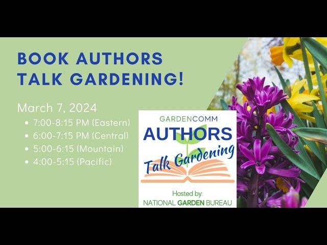 Spring 2024 Authors Talk Gardening Webinar