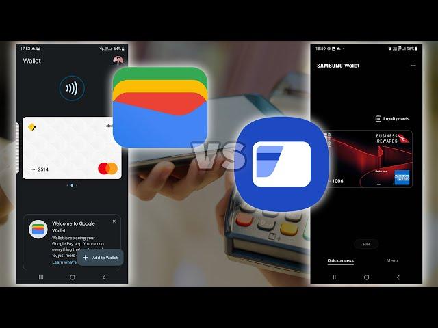 Google Wallet vs Samsung Wallet - The Best Tap-to-Pay App Right Now