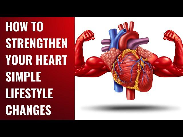 How to Strengthen Your Heart Simple Lifestyle Changes |Vital Spark Insights #heart