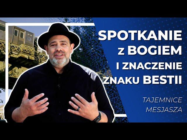 Spotkanie z Bogiem i znaczenie znaku bestii  |  Tajemnice Mesjasza z Jason'em Sobel