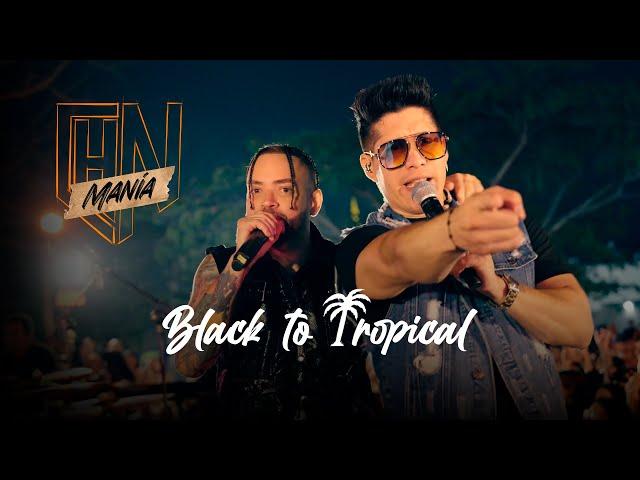 Chyno & Nacho Manía - Black To Tropical