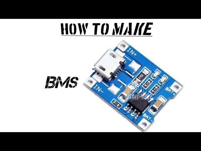 How to make bms for li- ion battery || bms kese banate hai