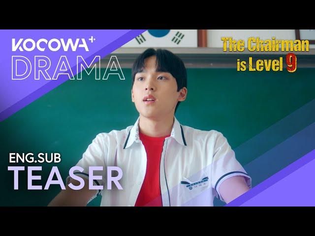 [NOW STREAMING] The New Chairman Is A Highschooler?!  | The Chairman Is Level 9 | KOCOWA+