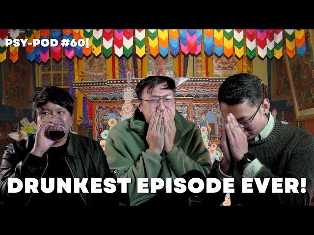 Getting Paktso boiz with Drunk | PSY-POD#60