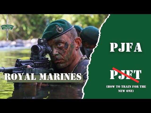 Changes To The Royal Marines PJFT