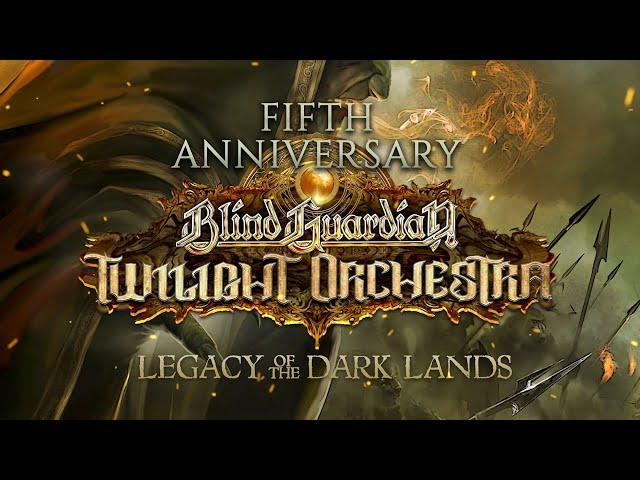 BLIND GUARDIAN TWILIGHT ORCHESTRA - Legacy of the Dark Lands | Fifth Anniversary Trailer