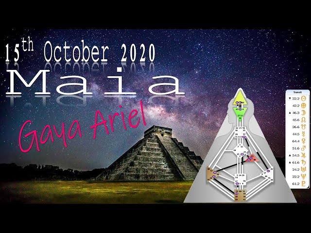 Maia Energy this week! 15th October 2020 - Gaya Ariel