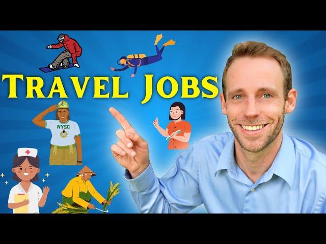 4 Ways To MAKE MONEY and TRAVEL the World with THESE JOBS