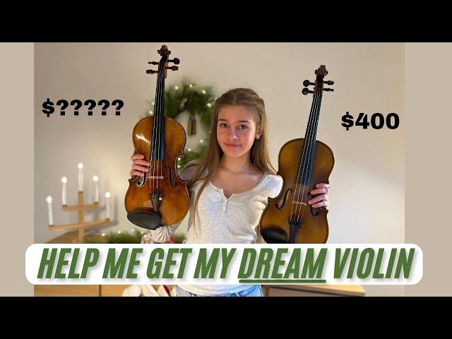 My DREAM Violin! - Comparison and GoFundMe Link! 