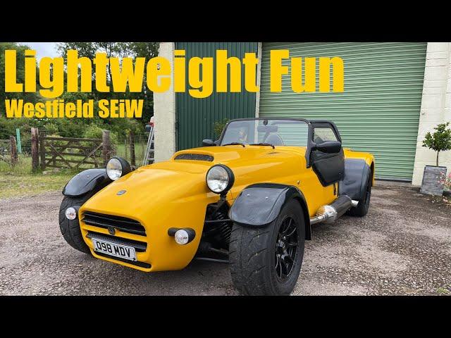 Westfield SEiW - lightweight FUN!