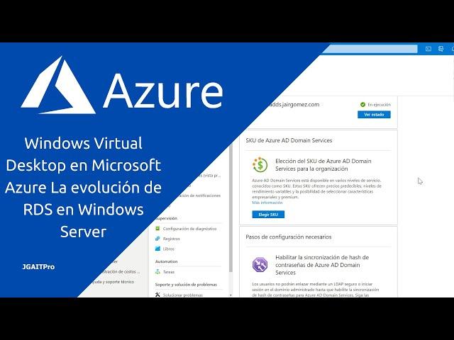 Windows Virtual Desktop en Microsoft Azure - La evolución de RDS en Windows Server