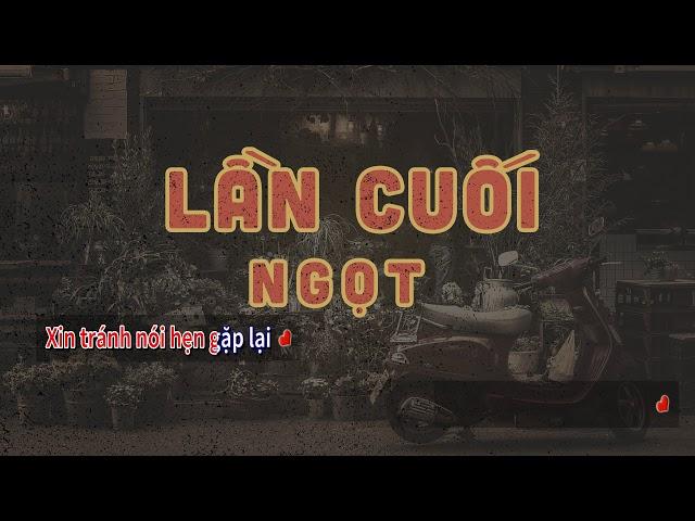 Lần Cuối - Ngọt | Beat Acoustic Karaoke