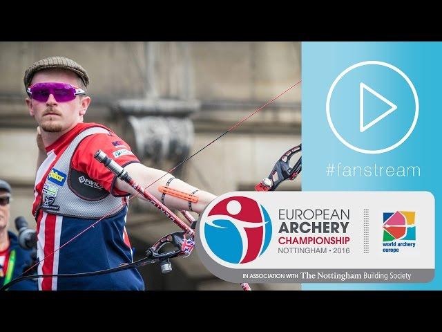 #FanStream: Patrick Huston v Lucas Daniel – Recurve Men’s Bronze Final | European Champs 2016