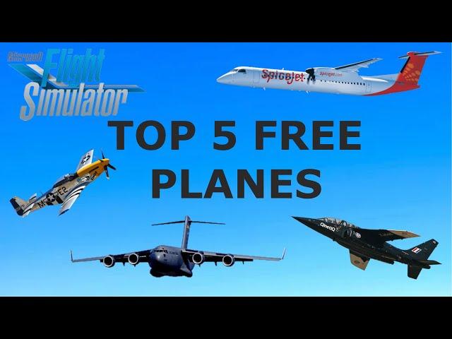 Top 5 FREE addon planes for Microsoft Flight Simulator 2020