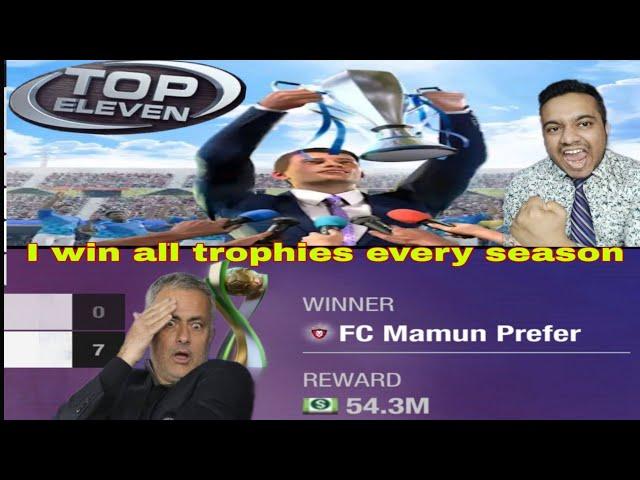 How I always win all trophies in Top Eleven - Dominate your opponents in Top Eleven 2023