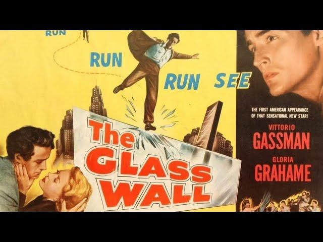 The Glass Wall 1953 | Drama Film-Noir | Vittorio Gassman, Gloria Grahame, Ann Robinson