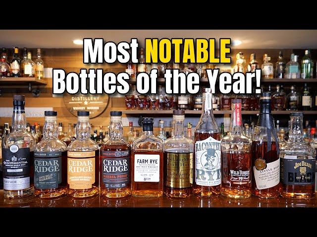 Most Notable Whiskey Bottles of 2024 (A Year in Review)