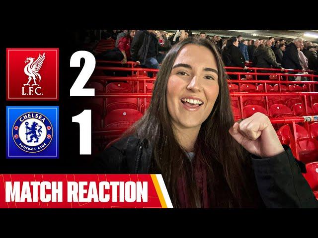 A MONUMENTAL EFFORT! | Liverpool 2-1 Chelsea | Chloe’s Match Reaction