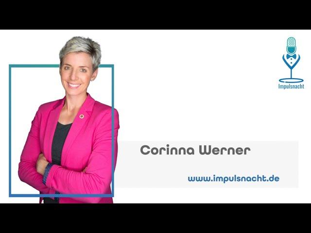 Impulsnacht - Deine Erfolgsfaktoren – Ziele erreichen mit mentaler Kraft // Corinna Werner