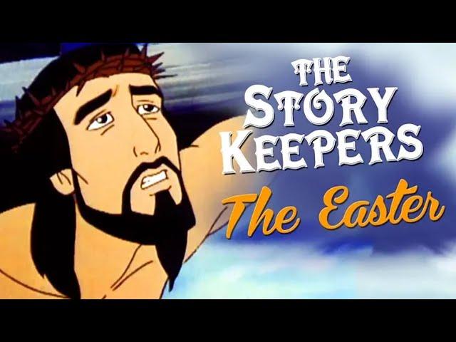 ️ The Story Keepers - The Easter Story ️ Christian cartoons