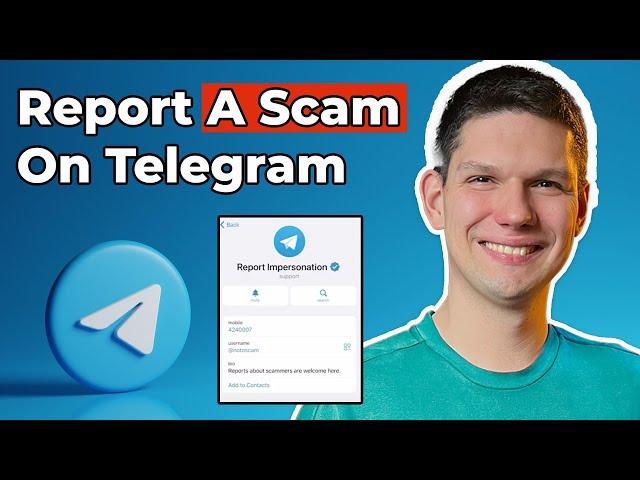 How To Report A Scam On Telegram?