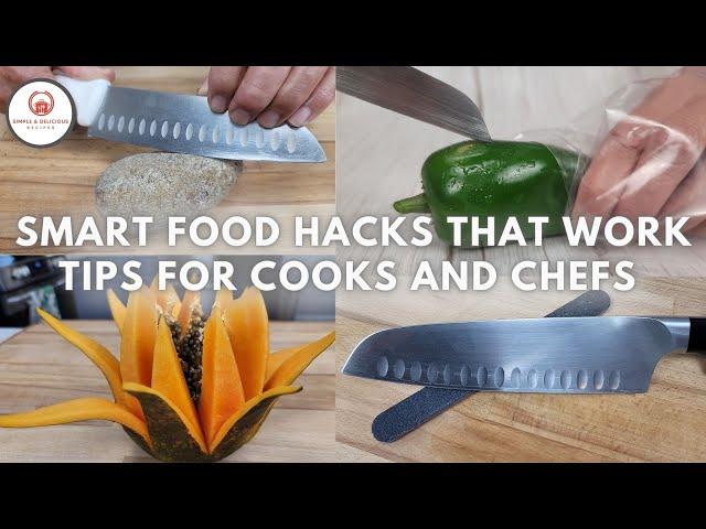 Smart Food Hacks That Work Tips For Cooks and Chefs ‍‍