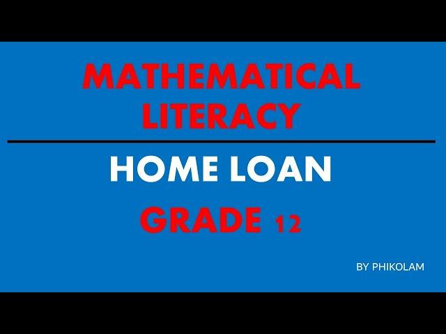 Home Loan Calculations