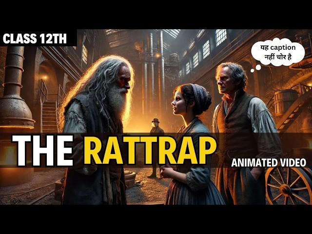 The rattrap class 12 | Animated video | the rattrap in hindi by Rahul Dwivedi #therattrap #rattrap