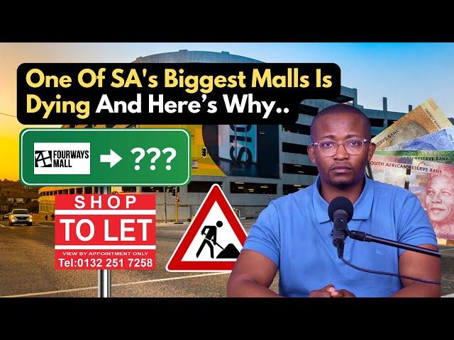 ONE OF SOUTH AFRICA's BIGGEST MALLS IS DYING...AND HERE'S WHY!