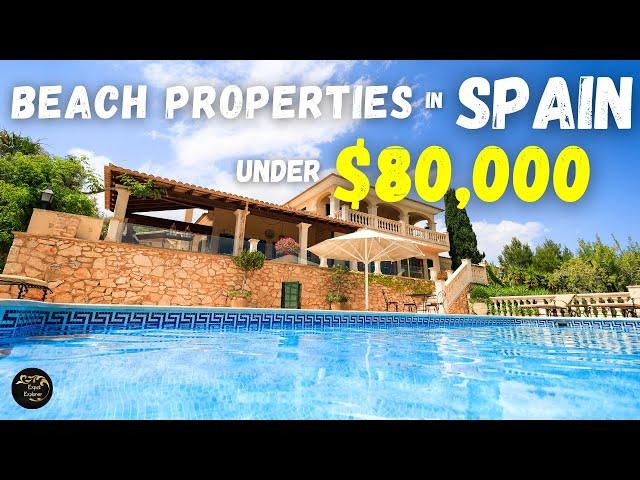 Affordable Seaside Living: Spanish Beach Properties for Less Than $80,000!