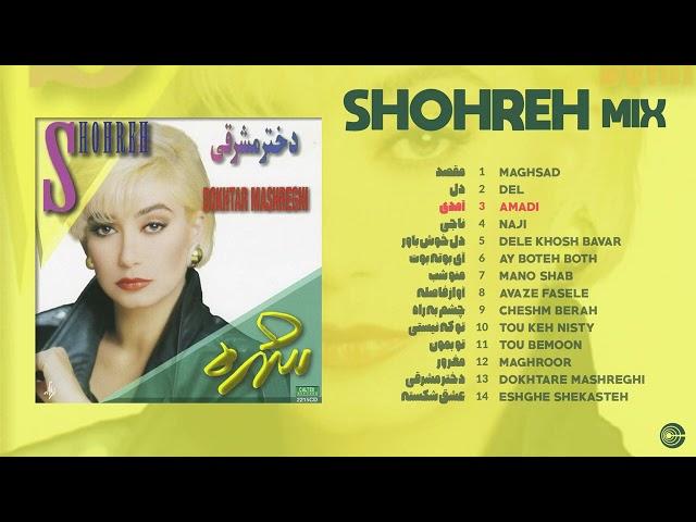 Shohreh - Dokhtare Mashreghi Mix