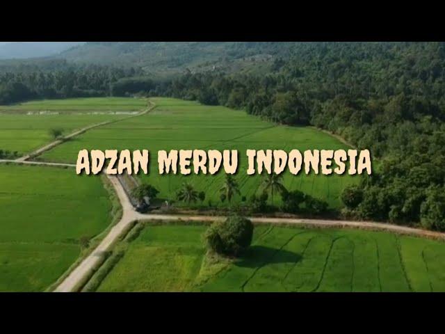 Adzan Merdu...BIKIN MERINDING...!!!