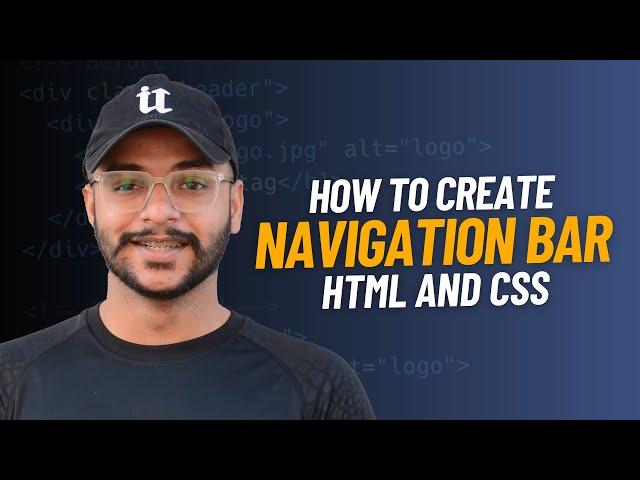 How To Make Navigation Bar in HTML and CSS