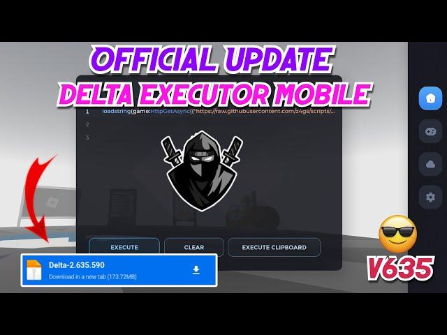 New Update: Delta Executor Mobile v635 Released | Delta Latest Version & Working - (Official)