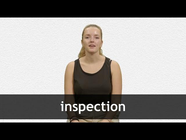 How to pronounce INSPECTION in French