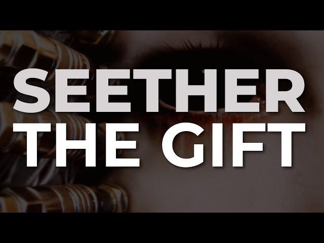 Seether - The Gift (Official Audio)