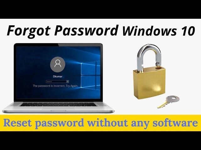 Reset Your Forgotten Windows 10 Password | Without Any Software | Try This!