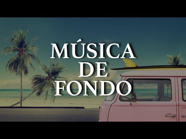 Música De Fondo Alegre Para Videos | Música para Videos Feliz y Positiva