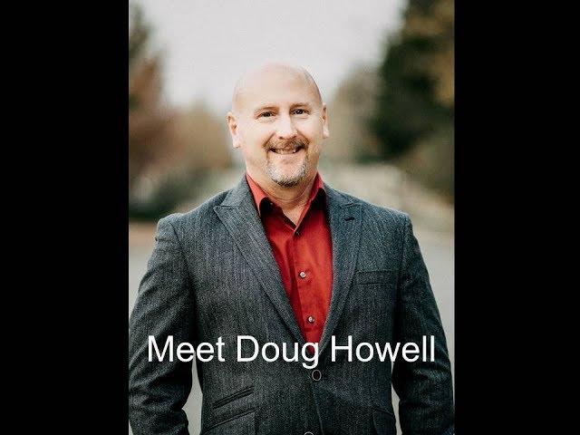 Meet Doug Howell