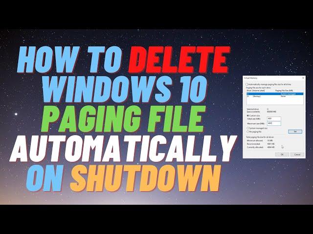 How to Delete Windows 10 Paging File Automatically on Shutdown