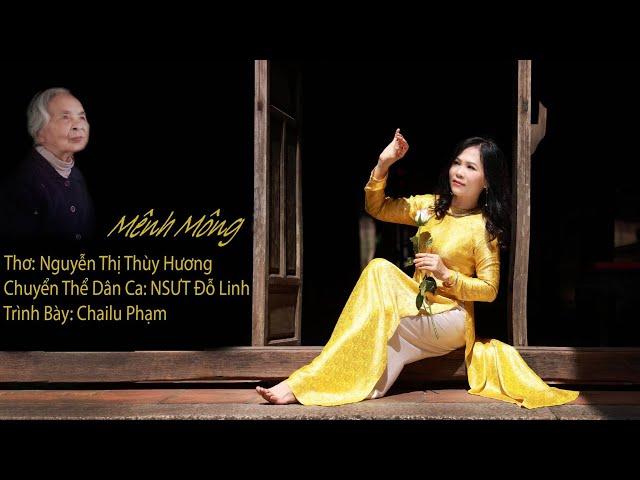 MÊNH MÔNG - Dân ca - Trình bày: Chailu Pham